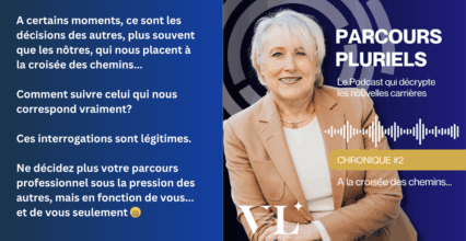 Découvrez les solutions lorsque vous êtes à la croisée des chemins professionnels